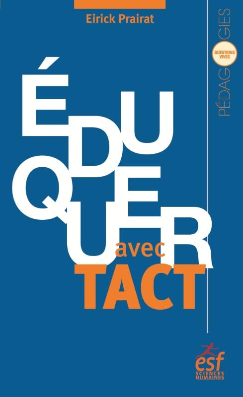 Éduquer avec tact 9782710133858