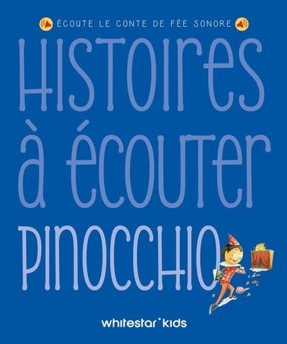 Histoires à écouter - Pinocchio 9788832916355