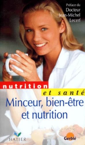 Minceur, bien-être et nutrition 9782841230105