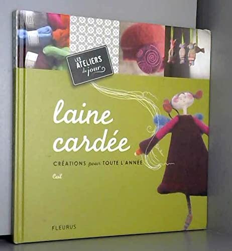LAINE CARDEE CREATIONS POUR TOUTE L'ANNEE 9782215078784