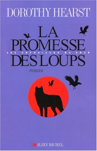 La Promesse des loups 9782226188571