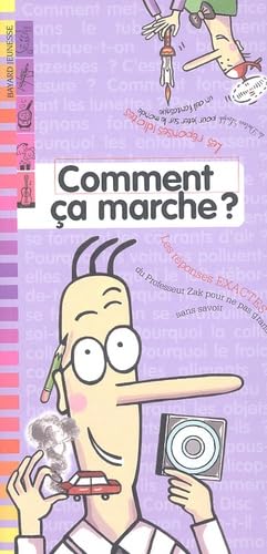 Comment ça marche ?: Les réponses de Zak et Loufok 9782747015349