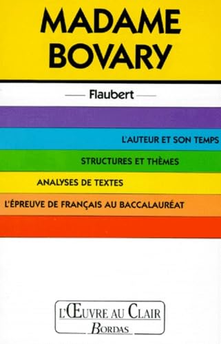 O.CL/FLAUBERT MME BOVARY (Ancienne Edition) 9782040181772