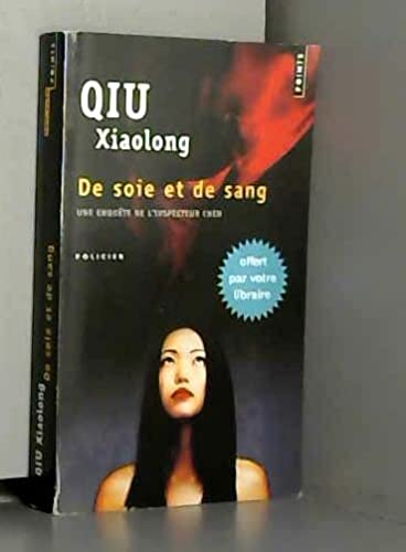 De Soie et de Sang (Gratuit Op Points Policiers 2015) 9782757850299