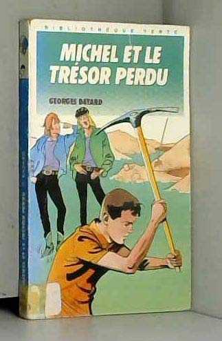 MICHEL ET LE TRESOR PERDU 9782010155673