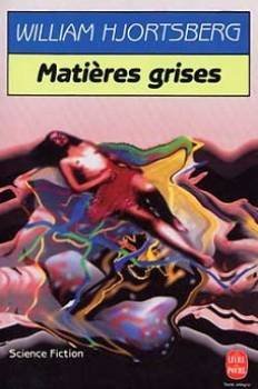 Matières grises 9782253063605