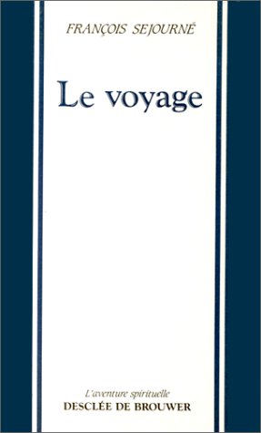 Le voyage 9782220032467