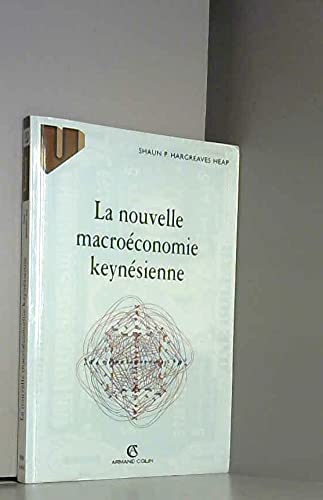 La nouvelle macroéconomie keynésienne 9782200218102
