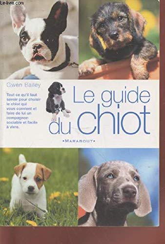 Le Guide Du Chiot 9782501035583