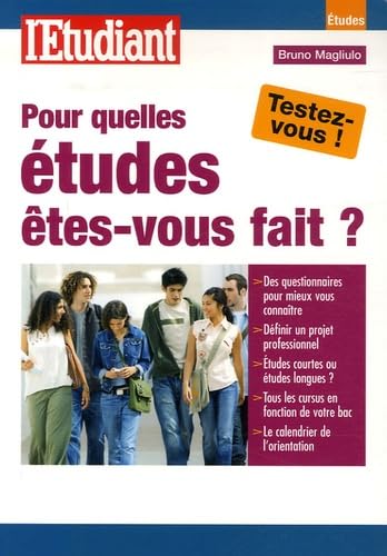 Pour quelles études êtes-vous fait ? 9782846247108