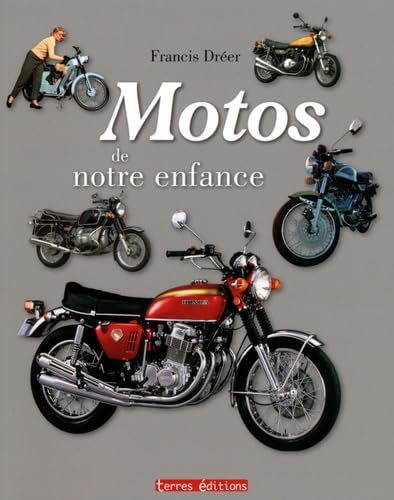 Motos de Notre Enfance (les) 9782355300745