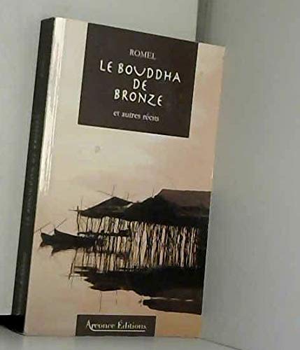 LE BOUDDHA DE BRONZE, ET AUTRES RÉCITS 9791092689044