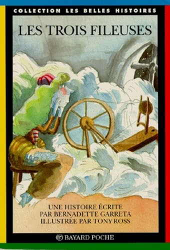 Les trois fileuses: D'après un conte traditionnel anglo-saxon 9782227721326