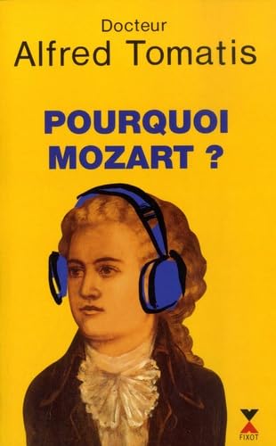 POURQUOI MOZART 9782876451070