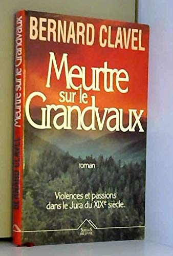 Meurtre sur le Grandvaux 9782738206398