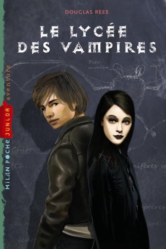 Le lycée des vampires 9782745944221
