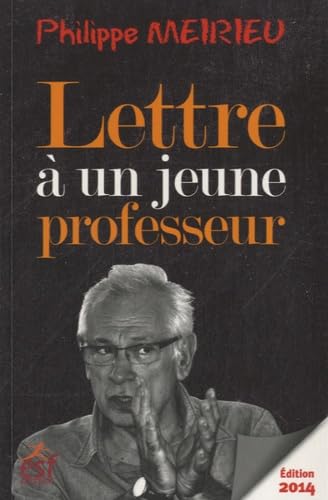 Lettre à un jeune professeur 2014 9782710126768