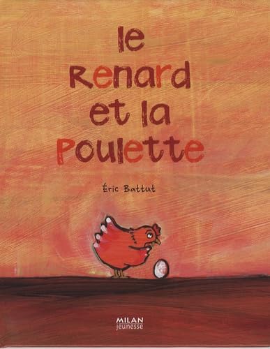 Le renard et la poulette 9782745931603
