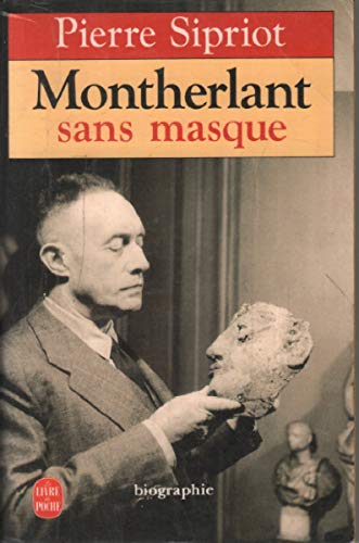 Montherlant sans masque 9782253061298