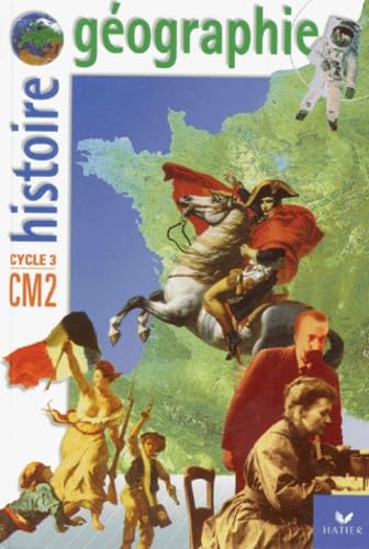 Histoire / Géographie, CM2 (avec atlas) 9782218713071