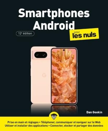 Smartphones Android Pour les Nuls - 12e édition 9782412096000