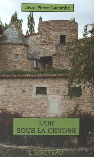 L'or sous la cendre 9782353031498