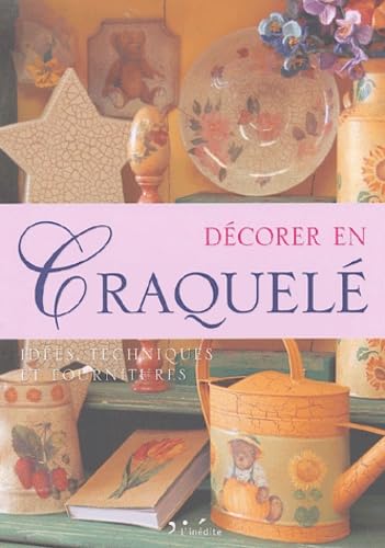 Décorer en craquelé 9782908894523