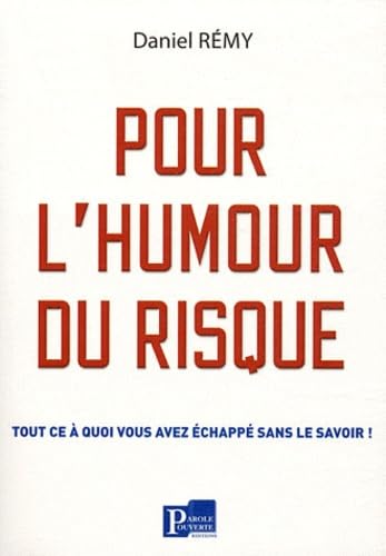 Pour l'humour du risque 9782364150027