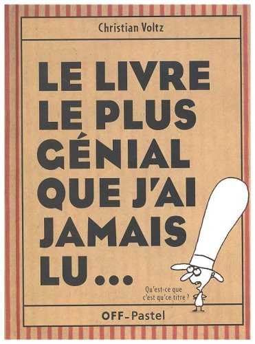 Le livre le plus génial que j'ai jamais lu... 9782211089630