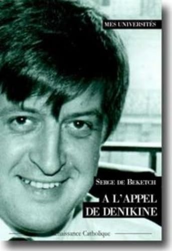 A l'appel de Dénikine 9782916951058