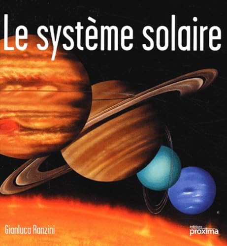 Le Système solaire 9782845501133