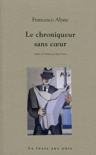 Le chroniqueur sans coeur 9782357070035