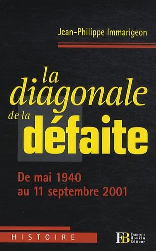 La diagonale de la défaite 9782849411698