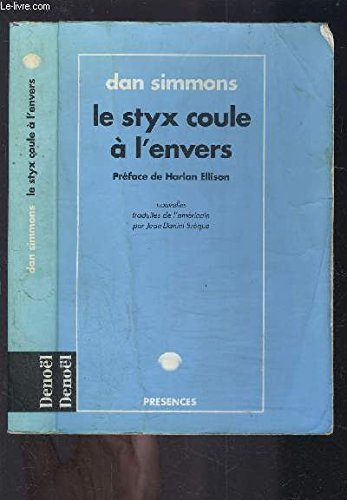 Le Styx coule à l'envers 9782207244982