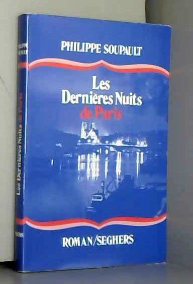 Les dernières nuits de Paris - Collection "Grandes rééditions"