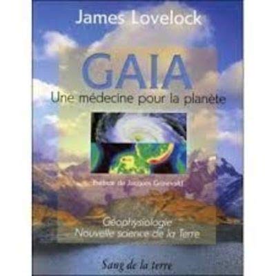 Gaïa : Une médecine pour la planète 9782869851405