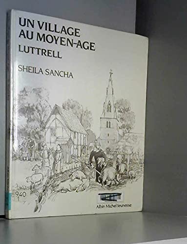 Luttrell. Un village au Moyen-Âge 9782226016171