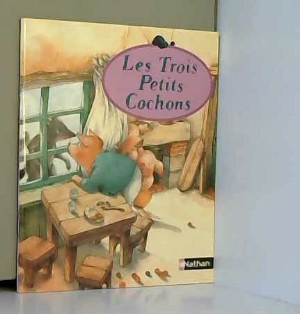 LES TROIS PETITS COCHONS 9782092525999