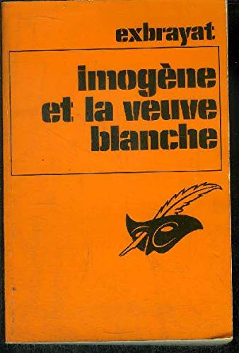 IMOGENE ET LA VEUVE BLANCHE 9782702404423