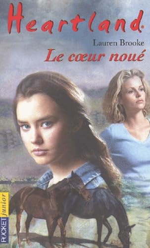 Heartland, tome 8 : Le Coeur noué 9782266121293