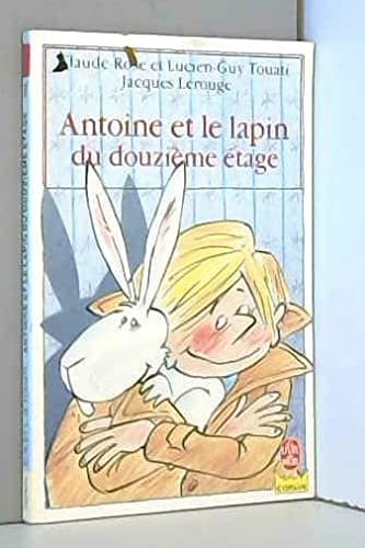 Antoine et le lapin du douzieme etage 9782010140099