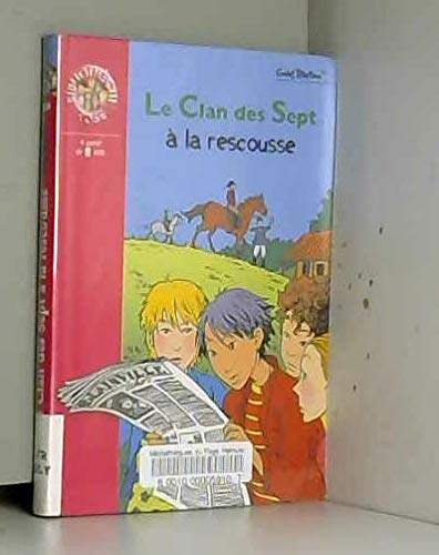 Le clan des Sept à la rescousse 9782080700643