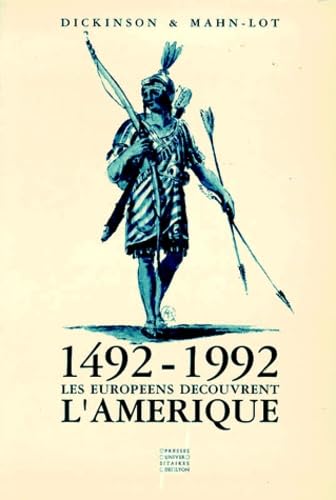 1492-1992: Les Européens découvrent l'Amérique 9782729704094