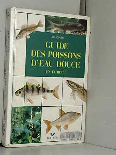Guide des poissons d'eau douce en Europe 9782218030758