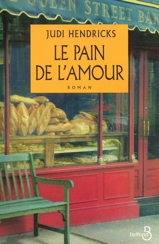 Le Pain de l'amour 9782714438201