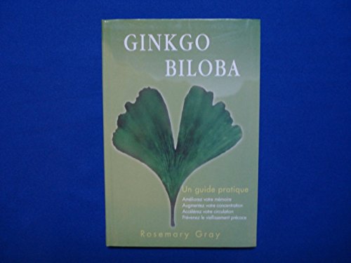 Ginkgo biloba 9782702860984