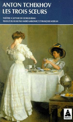 Les Trois Soeurs 9782742700141