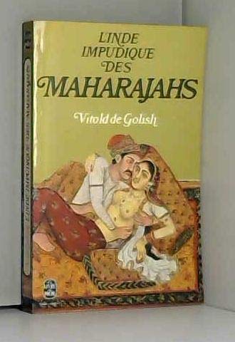 L'Inde impudique des Maharajahs 9782253011231