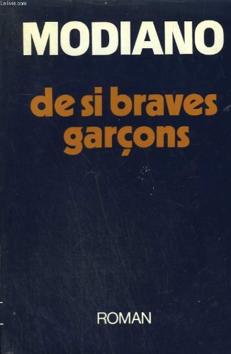 De si braves garcons.