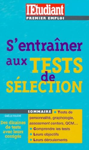 Bien se préparer aux tests de sélection 9782867459351